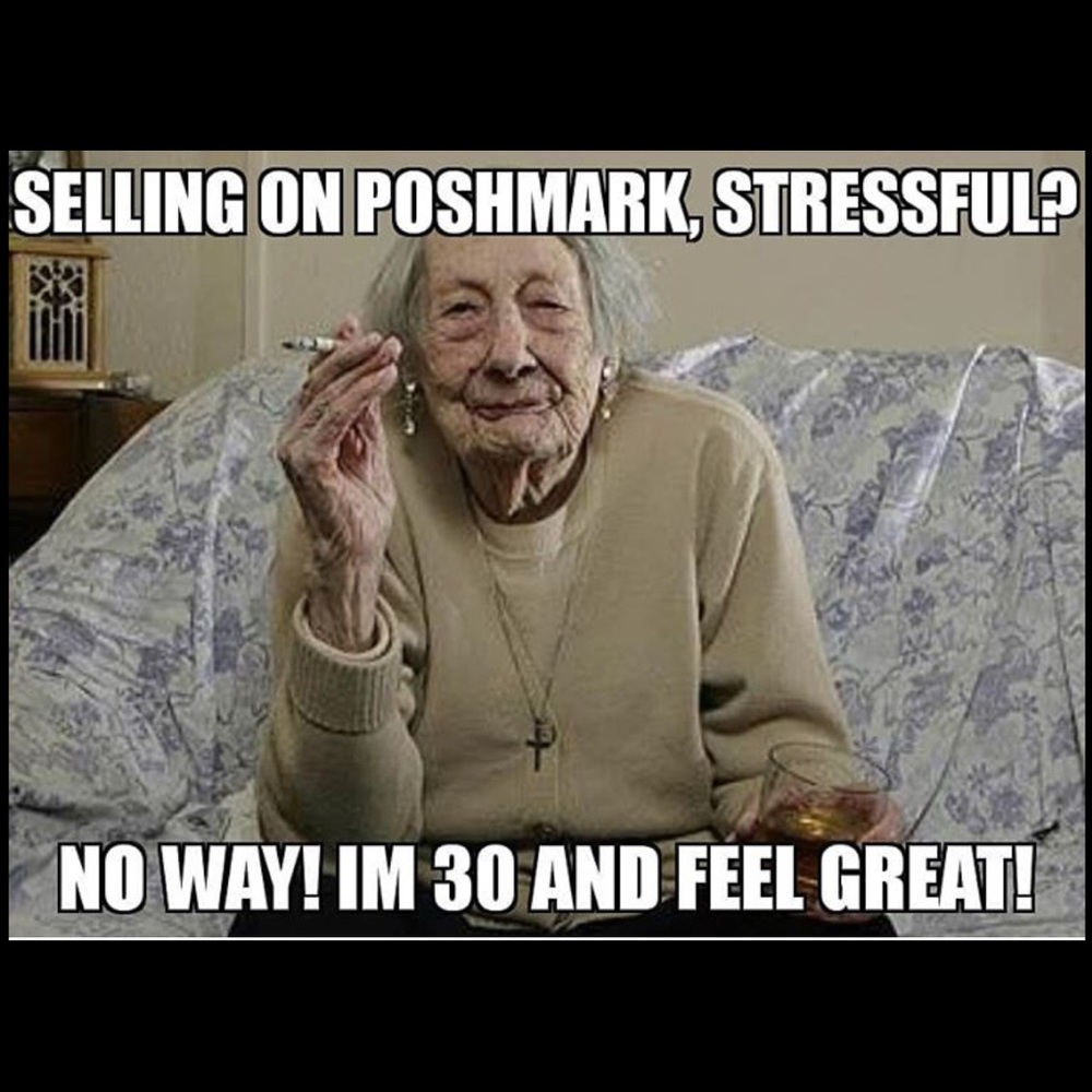 Just A Little Poshmark Humor To Make U Smile Lol - Picture 1 of 1